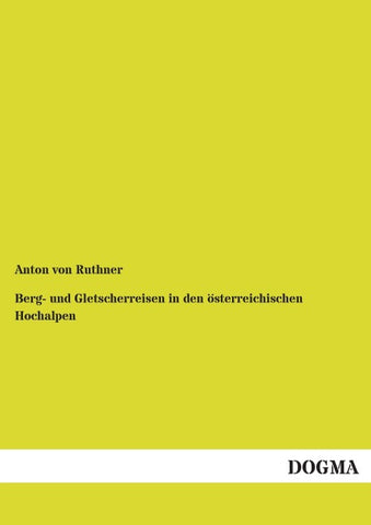 Berg- und Gletscherreisen in den österreichischen Hochalpen