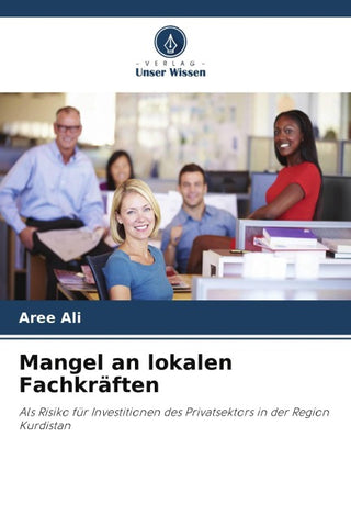 Mangel an lokalen Fachkräften
