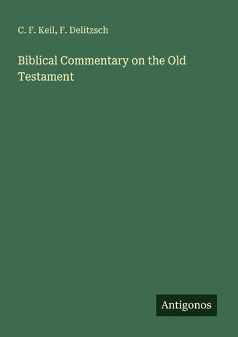 Biblical Commentary on the Old Testament