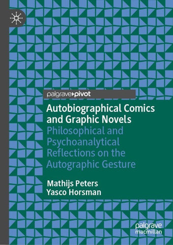 Autobiographical Comics and Graphic Novels