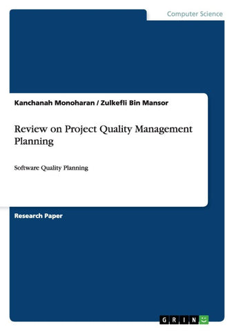 Review on Project Quality Management Planning