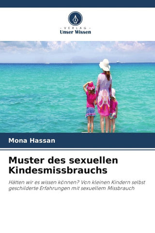 Muster des sexuellen Kindesmissbrauchs