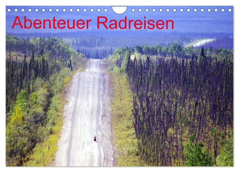 Abenteuer Radreisen (Wandkalender 2027 DIN A4 quer), CALVENDO Monatskalender