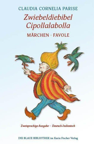 Zwiebeldiebibel - Cipollalabolla