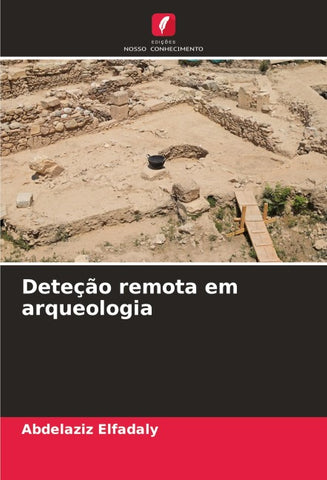 Deteção remota em arqueologia