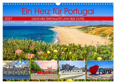 Ein Herz für Portugal (Wandkalender 2027 DIN A3 quer), CALVENDO Monatskalender