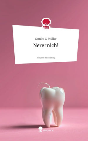 Nerv mich!. Life is a Story - story.one