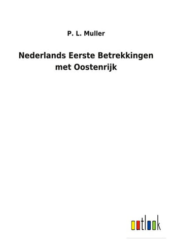 Nederlands Eerste Betrekkingen met Oostenrijk