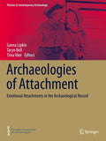 Archaeologies of Attachment