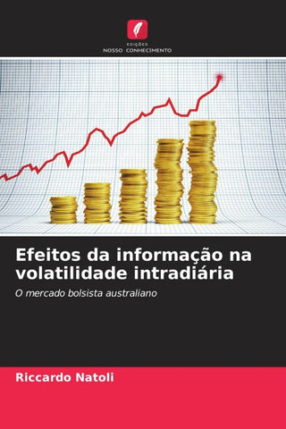 Efeitos da informação na volatilidade intradiária