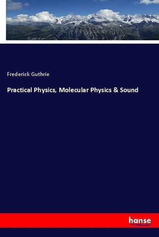 Practical Physics