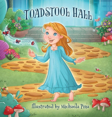 Toadstool Hall