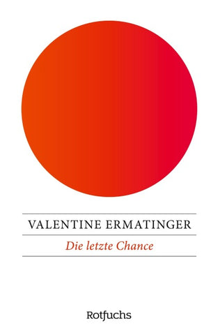 Die letzte Chance