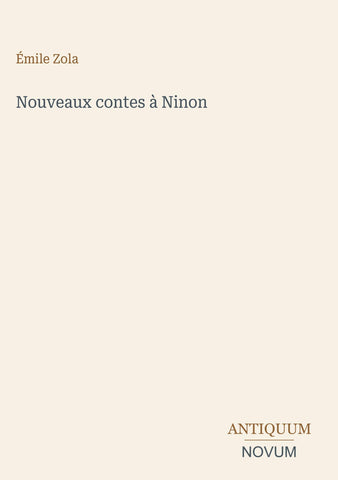 Nouveaux contes à Ninon