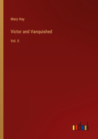 Victor and Vanquished