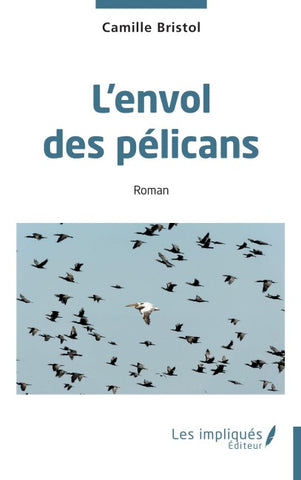 L'envol des pélicans