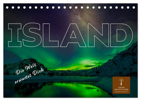 Island - die Welt erwartet Dich (Tischkalender 2027 DIN A5 quer), CALVENDO Monatskalender