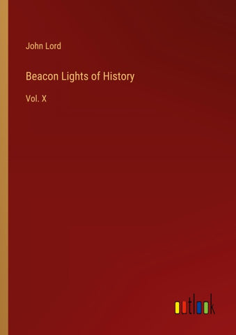 Beacon Lights of History