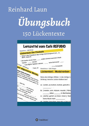 Übungsbuch - 150 Lückentexte