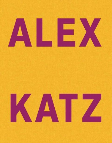ALEX KATZ. DANCING WITH REALITY
