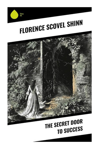 The Secret Door to Success