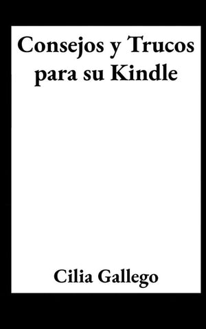 Consejos y Trucos para su Kindle