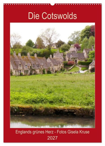 Die Cotswolds Englands grünes Herz (Wandkalender 2027 DIN A2 hoch), CALVENDO Monatskalender