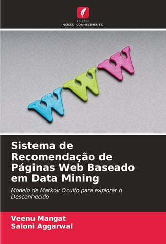 Sistema de Recomendação de Páginas Web Baseado em Data Mining