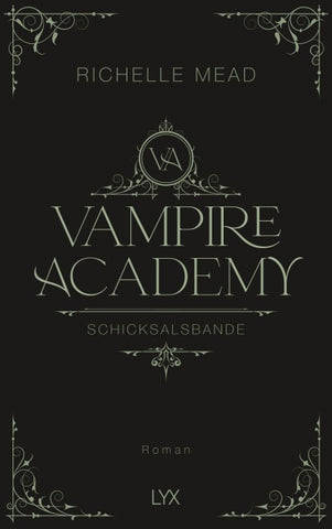 Vampire Academy - Schicksalsbande