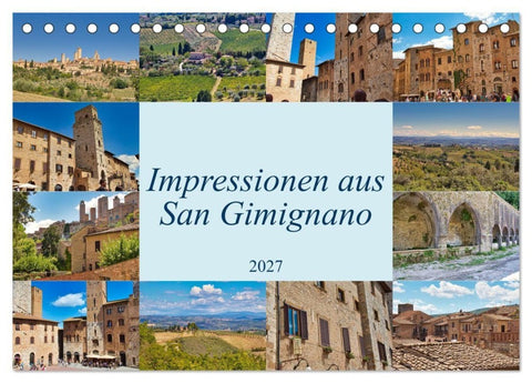 Impressionen aus San Gimignano (Tischkalender 2027 DIN A5 quer), CALVENDO Monatskalender
