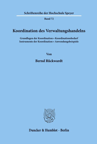 Koordination des Verwaltungshandelns.