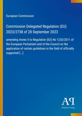 Commission Delegated Regulation (EU) 2023/2738 of 28 September 2023