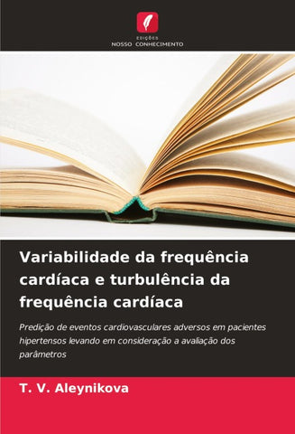 Variabilidade da frequência cardíaca e turbulência da frequência cardíaca