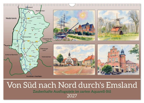 Von Süd nach Nord durch's Emsland (Wandkalender 2027 DIN A3 quer), CALVENDO Monatskalender