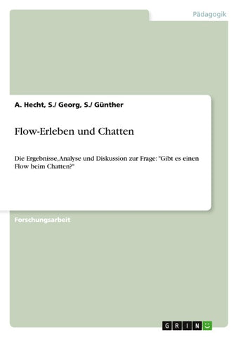 Flow-Erleben und Chatten