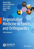 Regenerative Medicine in Sports and Orthopaedics