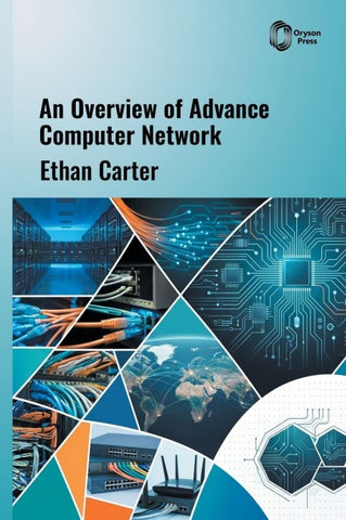 An Overview of Advance Computer Network