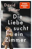 Die Liebe sucht ein Zimmer