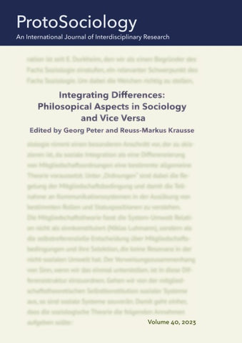 Integrating Differences: Philosopical Aspects in Sociology and Vice Versa