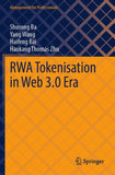 RWA Tokenisation in Web 3.0 Era