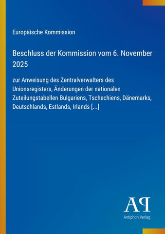 Beschluss der Kommission vom 6. November 2025