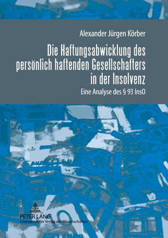 Die Haftungsabwicklung des persönlich haftenden Gesellschafters in der Insolvenz