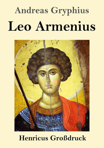 Leo Armenius (Großdruck)