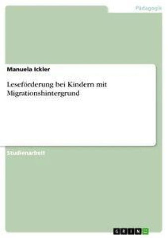 Leseförderung bei Kindern mit Migrationshintergrund