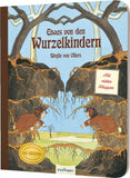Etwas von den Wurzelkindern: