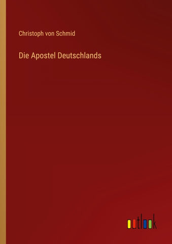 Die Apostel Deutschlands