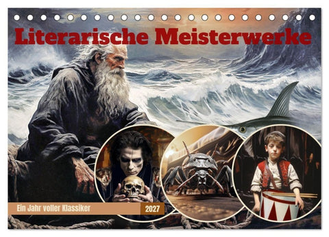 Literarische Meisterwerke (Tischkalender 2027 DIN A5 quer), CALVENDO Monatskalender