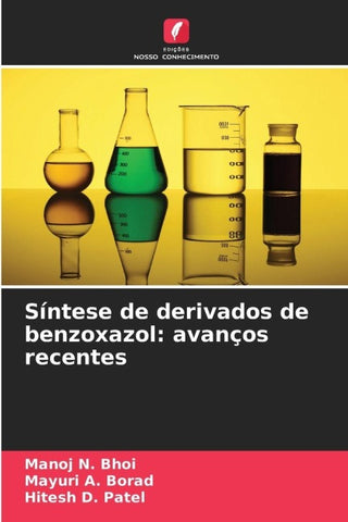 Síntese de derivados de benzoxazol: avanços recentes