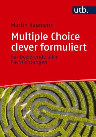 Multiple Choice clever formuliert