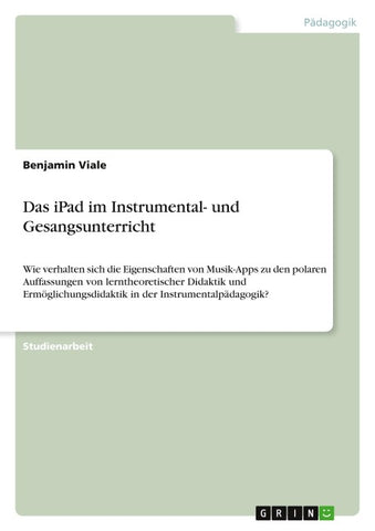 Das iPad im Instrumental- und Gesangsunterricht